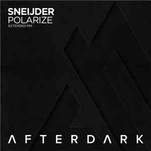 Sneijder - Polarize mp3 download