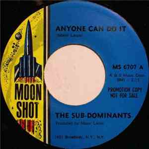 The Sub Dominants - Anyone Can Do it download mp3