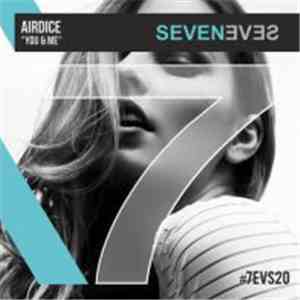 AirDice - You & Me download mp3