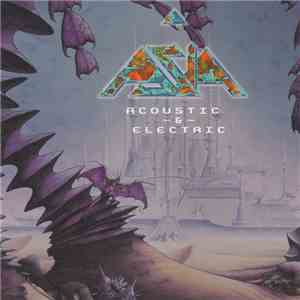 Asia  - Acoustic & Electric download mp3