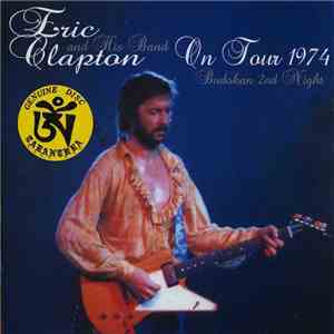 Eric Clapton And His Band - On Tour 1974 - Budokan 2nd Night download mp3