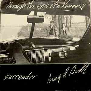 George R. Scalf - Through The Eyes Of A Runaway / Surrender download mp3