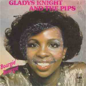 Gladys Knight And The Pips - Bourgie, Bourgie download mp3