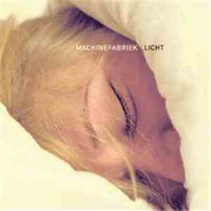 Machinefabriek - Licht download mp3