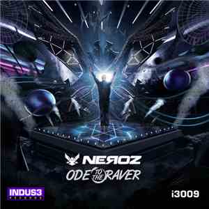 Neroz - Ode To The Raver download mp3