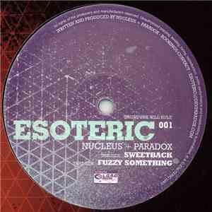 Nucleus + Paradox - Sweetback / Fuzzy Something download mp3