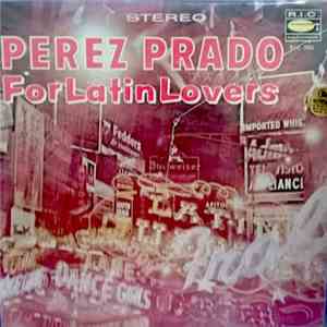 Perez Prado - For Latin Lovers mp3 download
