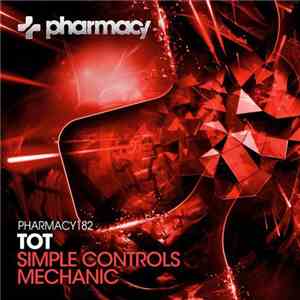 TOT  - Simple Controls / Mechanic download mp3