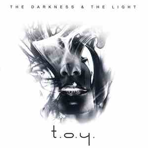 T.O.Y. - The Darkness & The Light download mp3