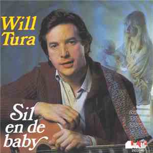 Will Tura - Sil En De Baby download mp3