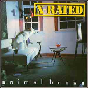 X-Rated  - Animal House download mp3