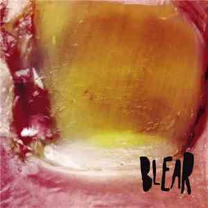 Blear - Blear download mp3