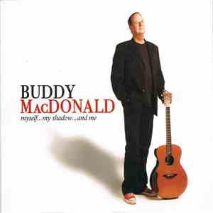 Buddy MacDonald - myself...my shadow...and me download mp3
