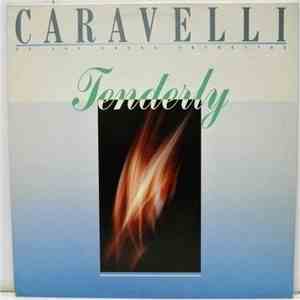 Caravelli - Tenderly download mp3
