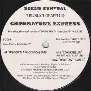 Chromatone Express - Bring On The Connoiseur download mp3