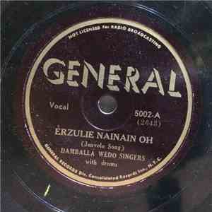 Damballa Wedo Singers - Erzulie Nainain Oh / Moundongue Oh Ye Ye Ye download mp3