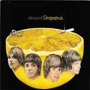Grapefruit - Around Grapefruit download mp3