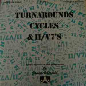 Jamey Aebersold - Turnarounds, Cycles & II/V7's download mp3