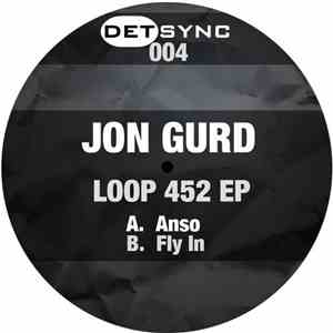 Jon Gurd - Loop 452 EP download mp3
