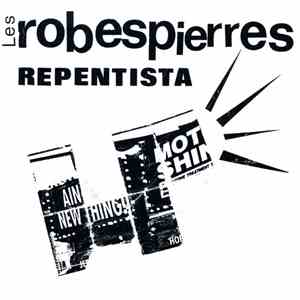 Les Robespierres - Repentista (Variant 2) download mp3