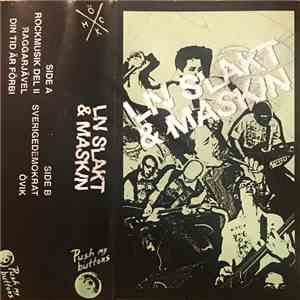 Liv Slakt Och Maskin - Liv Slakt & Maskin download mp3