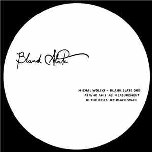 Michal Wolski - Blank Slate 008 download mp3