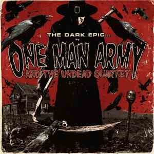 One Man Army And The Undead Quartet - The Dark Epic download mp3