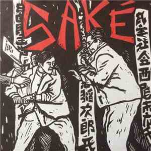 Saké  - The Desert / Bastards download mp3