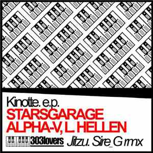 Starsgarage, Alpha-V, L Hellen - Kinotte EP download mp3