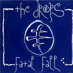 The Drops - Fatal Fall download mp3