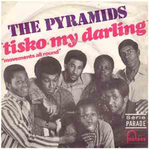 The Pyramids  - Tisko My Darling download mp3