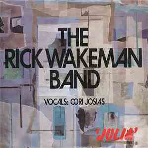 The Rick Wakeman Band - Julia download mp3