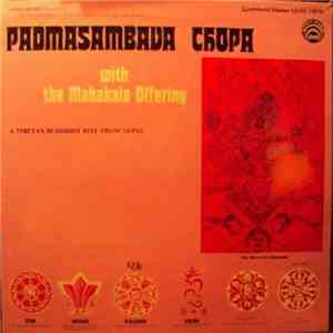Unknown Artist - Padmasambava Chopa With The Mahakala Offering download mp3