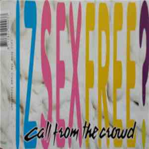 Call From The Crowd - Izsexfree? download mp3