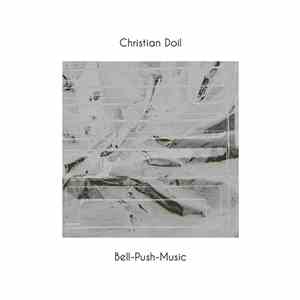 Christian Doil - Bell-Push-Music download mp3