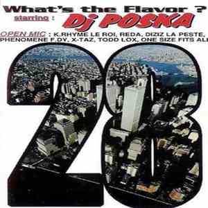 DJ Poska - What's The Flavor ? 28 download mp3