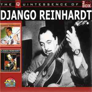 Django Reinhardt - The Quintessence Of Django Reinhardt download mp3