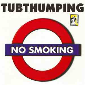 No Smoking - Tubthumping download mp3