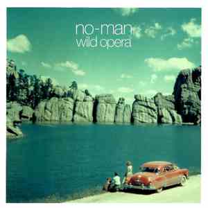 No-Man - Wild Opera download mp3