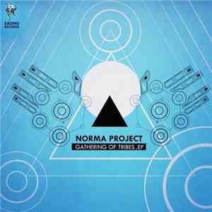 Norma Project - Gathering Of Tribe download mp3