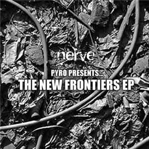 Pyro - The New Frontiers EP download mp3
