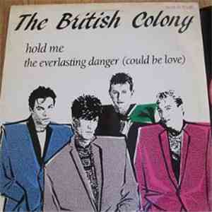 The British Colony - Hold Me download mp3