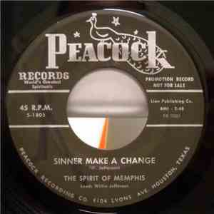 The Spirit Of Memphis - It Won't Be Long Now/Sinner Make A Change download mp3