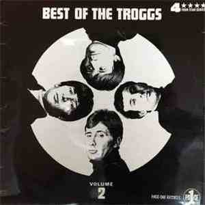 The Troggs - Best Of The Troggs - Volume 2 download mp3