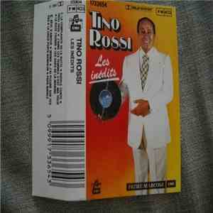 Tino Rossi - Les Inédits download mp3