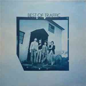Traffic - Best Of Traffic download mp3