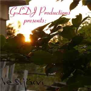 Various - GLDJ Productions presents: Vesijärvi download mp3