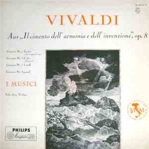 Vivaldi, I Musici, Felix Ayo - Aus "Il Cimento Dell'Armonia E Dell'Invenzione" Op. 8 download mp3