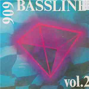 909 Bass Line - Vol. 2 download mp3