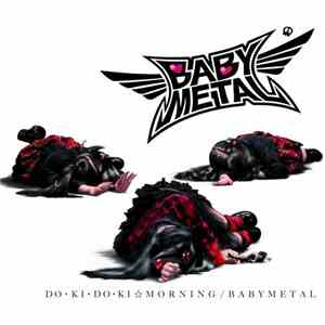Babymetal - ド・キ・ド・キ☆モーニング = Do・Ki・Do・Ki☆Morning download mp3